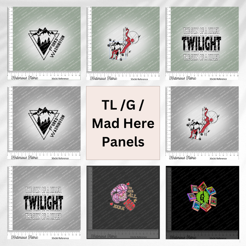 *Pre-Order* TL, G, Mad Here Panels